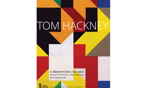 Tom Hackney – CORRESPONDING SQUARES – Painting the Chess Games of Marcel Duchamp
