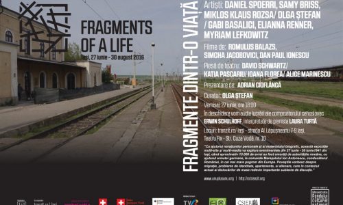 FRAGMENTS OF A LIFE – CURATED BY OLGA STEFAN